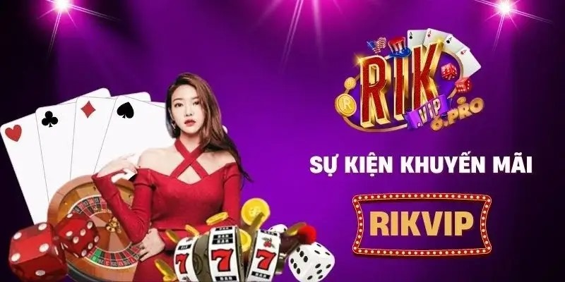 dang nhap rikvip 3 Nhận thưởng chào mừng khi đăng nhập thành công tại Rikvip