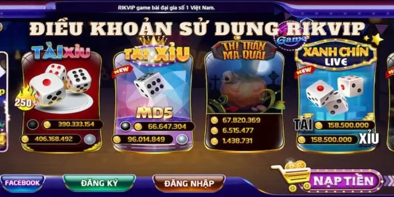 dieu khoan su dung 4 Điều khoản điều kiện tại cổng game Rikvip về việc giao dịch